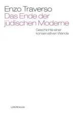  978-3-944233-59-8;Traverso-Das Ende der jüdichen Moderne.jpg - Bild