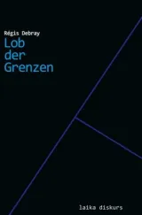 978-3-944233-60-4;Debray-Lob der Grenzen.jpg - Bild