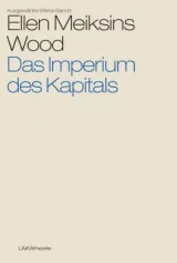 978-3-944233-71-0;Meiskins-Wood-Imperium-des-Kapitals.jpg - Bild