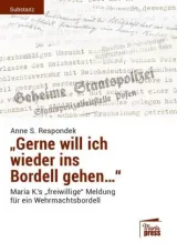 978-3-944442-73-0;Respondek-Gerne will ich ins Bordell gehen.jpg - Bild