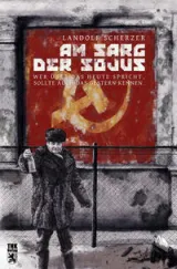  978-3-945068-64-9;Scherzer-AmSargDerSojus.jpg - Bild