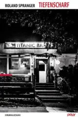  978-3-945133-59-0;Spranger-Tiefenscharf.jpg - Bild