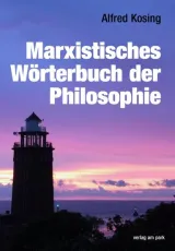  978-3-945187-15-9;Kosing-Marxistisches Wörterbuch der Philosopohie.jpg - Bild