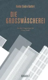  978-3-945370-04-9;Gelleri-Die Großwäscherei.jpg - Bild