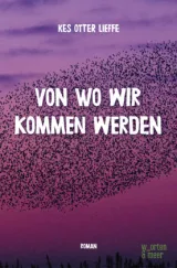 978-3-945644-38-6;Lieffe-Von wo wir kommen werden.jpg - Bild