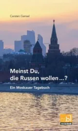  978-3-946599-49-4;Gansel-Meinst-Du-die-Russen-wollen.jpg - Bild