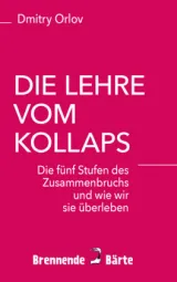  978-3-946778-16-5;Orlov-Die Lehre vom Kollaps.jpg - Bild