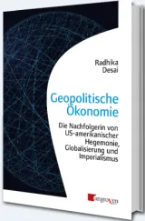  978-3-946946-11-3;Desai-GeopolitischeÖkonomie.jpg - Bild