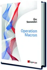  978-3-946946-15-1;Stemmelen-OperationMacron.jpg - Bild