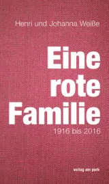  978-3-947094-19-6;Weiße_Weiße-Eine rote Familie.jpg - Bild