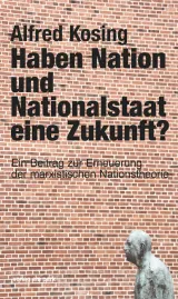  978-3-947094-48-6;Kosing-Haben Nation und Nationalstaat eine Zukunft.jpg - Bild