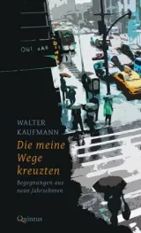  978-3-947215-24-9;Kaufmann-DieMeineWegeKreuzten.jpg - Bild