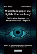  978-3-947818-93-8;Ruberg-Schmuck-WiderstandGegenDieDigitaleÜberwachung.jpg - Bild