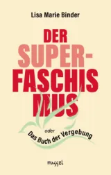  978-3-948576-12-7;Binder-DerSuperFaschismus.jpg - Bild