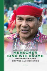  978-3-9504211-9-4;Buschenreiter-MenschenSindWieBäume.jpeg - Bild