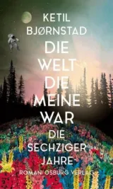  978-3-95510-163-3;Bjornstadt-Die Welt, die meine war.jpg - Bild