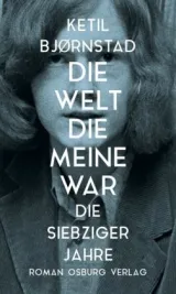  978-3-95510-196-1;Bjørnstad-Die Welt die meine war.jpg - Bild