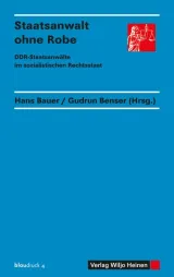  978-3-95514-030-4;Bauer_Benser_Peschel-Staatsanwalt ohne Robe.jpg - Bild
