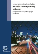 978-3-95605-042-8;Schlicht-Narrative der Entgrenzung und Angst.jpg - Bild