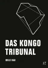 978-3-95732-198-5;Rau-Kongotribunal.jpg - Bild