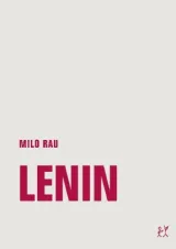  978-3-95732-270-8;Rau-Milo-Lenin.jpg - Bild