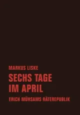  978-3-95732-338-5;Liske-Sechs Tage im April.jpg - Bild