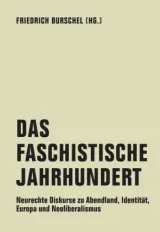  978-3-95732-454-2;Burschel-DasFaschistischeJahrhundert.jpg - Bild