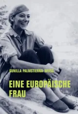  978-3-95732-517-4;PÜalmstierna-Weiss-EineEuropäischeFrau.jpg - Bild