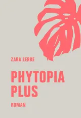  978-3-95732-581-5;Zerbe-Phytopia Plus.jpg - Bild