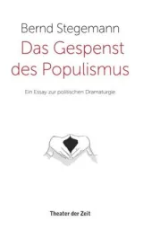 978-3-95749-097-1;Stegemann-Populismus.jpg - Bild