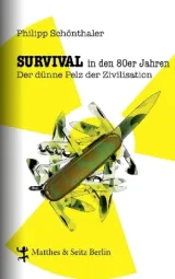  978-3-95757-149-6;Schönthaler-Survival in den 80er Jahren.jpg - Bild