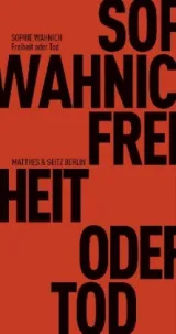  978-3-95757-156-4;Wahnich-Freiheit oder Tod.jpg - Bild