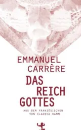  978-3-95757-226-4;Carrere-Reich-Gottes.jpg - Bild