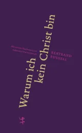  978-3-95757-268-4;Russel-Warum ich ken Christ bin.jpg - Bild
