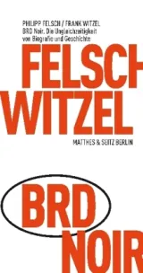  978-3-95757-276-9;Witzel-BRDNoir.jpg - Bild