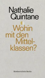 978-3-95757-553-1;Quintane-Wohin mit den Mittelklassen.jpg - Bild