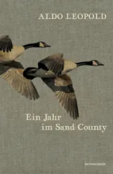  978-3-95757-682-8;Leopold-EinJahrImSandCounty.jpg - Bild