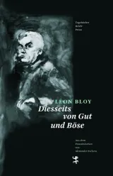  978-3-95757-692-7;Bloy-Diesseits von Gut und Böse.jpg - Bild
