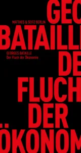  978-3-95757-807-5;Bataille-DerFluchDerÖkonomie.jpg - Bild
