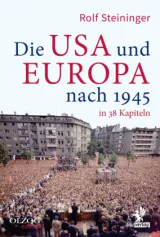  978-3-95768-187-4;Steininger-Die USA und Europa nach 1945.jpg - Bild