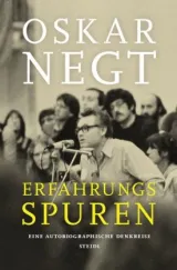  978-3-95829-522-3;Negt-Erfahrungsspuren.jpg - Bild