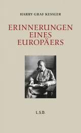  978-3-95829-648-0;Kessler-Erinnerungen eines Europäers.jpg - Bild