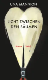  978-3-95829-973-3;Mannion-LichtZwischenDenBäumen.jpg - Bild