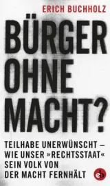  978-3-95841-019-0;Buchholz-Bürger-ohne-Macht.jpg - Bild
