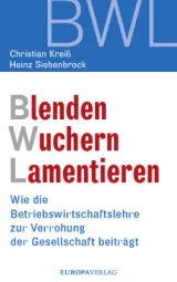 978-3-95890-276-3;Kreiß_Siebenbrock-Blenden-Wuchern-Lamentieren.jpg - Bild