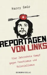  978-3-95890-334-0;gmür-Reportagen-von-links.jpg - Bild