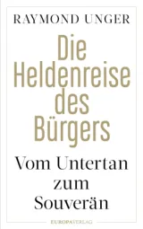  978-3-95890-544-3;Unger-DieHeldenreiseDesBürgers.jpg - Bild