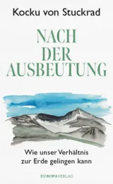  978-3-95890-606-8;Stuckrad-Nach der Ausbeutung.jpg - Bild