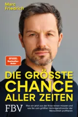  978-3-95972-457-9;Friedrich-DieGrößteChanceAllerZeiten.jpg - Bild