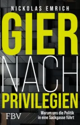  978-3-95972-782-2;Emrich-Gier nach Privilegien.jpg - Bild